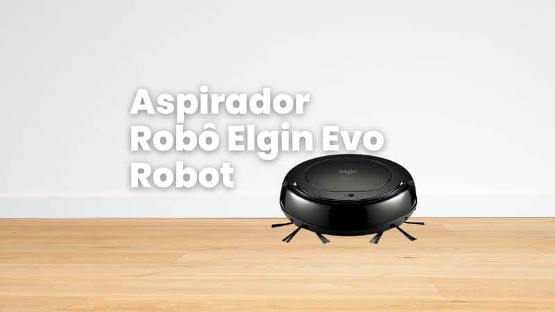 Aspirador Robô Elgin Evo Robot